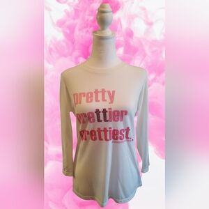 Women's "PRETTY PRETTIEST PRETTIER" 3/4 Tee | Juniors Size Large | Pinkaholics!